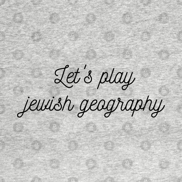 Let's play jewish geography by stickersbyjori